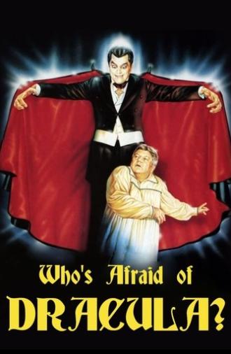 Who's Afraid of Dracula? (1985)