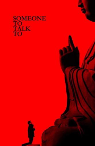 Someone to Talk To (2016)