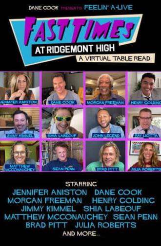 Fast Times at Ridgemont High: A Virtual Table Read (2020)