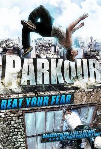 Parkour: Beat Your Fear (2011)