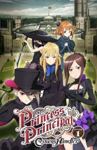 Princess Principal Crown Handler: Chapter 1 (2021)