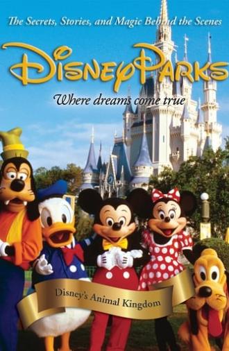 Disney Parks: Disney's Animal Kingdom (2010)