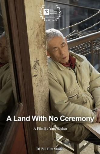 A Land With No Ceremony (2025)