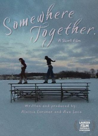 Somewhere Together (2025)