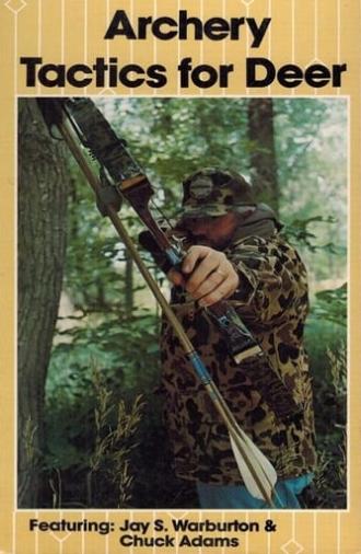 Archery Tactics for Deer (1985)