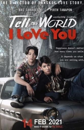 Tell the World I Love You (2022)