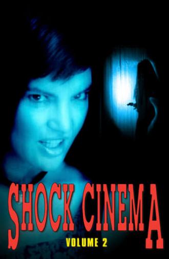 Shock Cinema: Volume Two (1991)