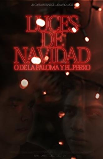 Luces de navidad o de la paloma y el perro (2020)