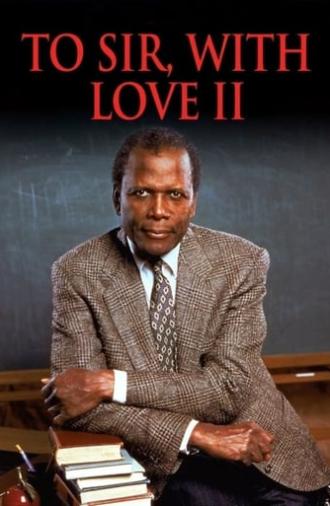 To Sir, with Love II (1996)