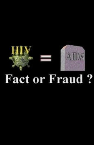 HIV=AIDS: Fact or Fraud? (1996)