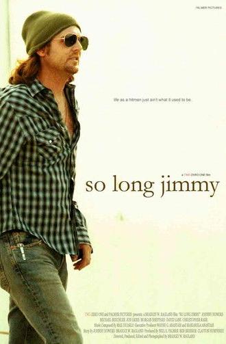 So Long Jimmy (2008)