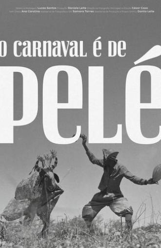 O Carnaval é de Pelé (2024)