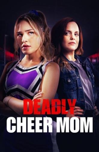 Deadly Cheer Mom (2022)