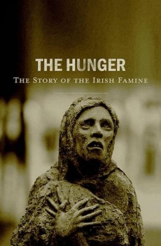 The Hunger: The Story of the Irish Famine (2020)