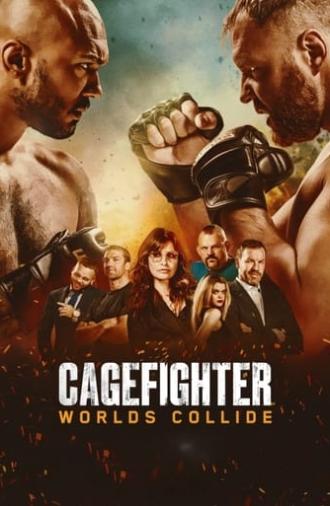 Cagefighter: Worlds Collide (2020)