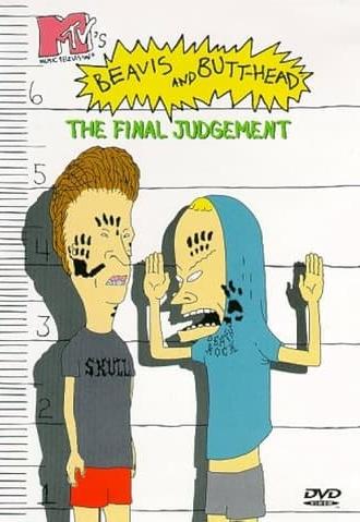 Beavis and Butt-head: The Final Judgement (1996)
