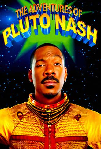 The Adventures of Pluto Nash (2002)