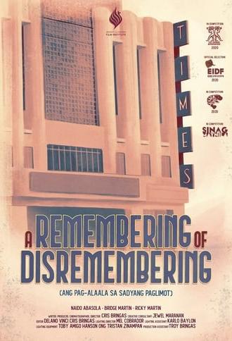 A Remembering of Disremembering (2020)