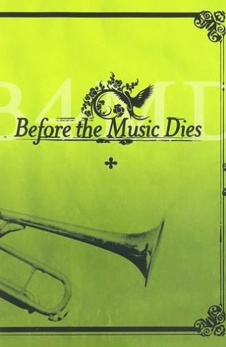 Before the Music Dies (2006)