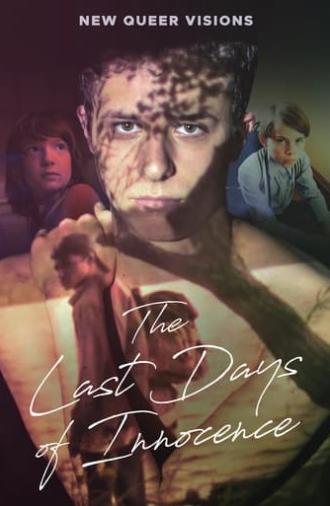 New Queer Visions: The Last Days of Innocence (2021)