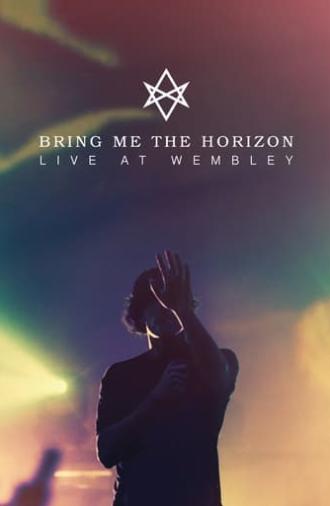 Bring Me The Horizon : Live at Wembley (2015)