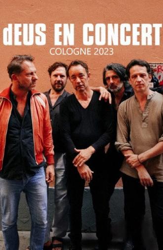 dEUS en concert à Cologne (2023)