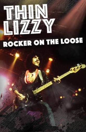 Thin Lizzy: Rocker on the Loose (2018)