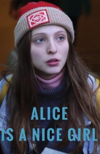 Alice Is a Nice Girl (2017)