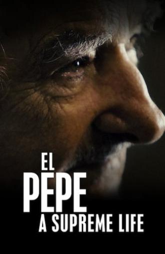 El Pepe: A Supreme Life (2019)