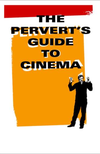 The Pervert's Guide to Cinema (2006)