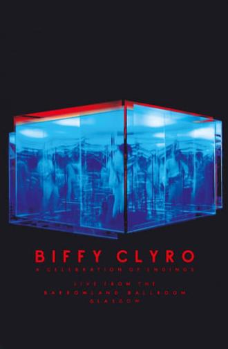 Biffy Clyro: Live at the Barrowlands (2020)