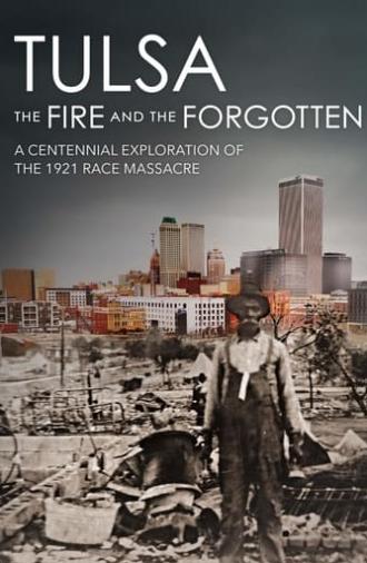 Tulsa: The Fire and the Forgotten (2021)
