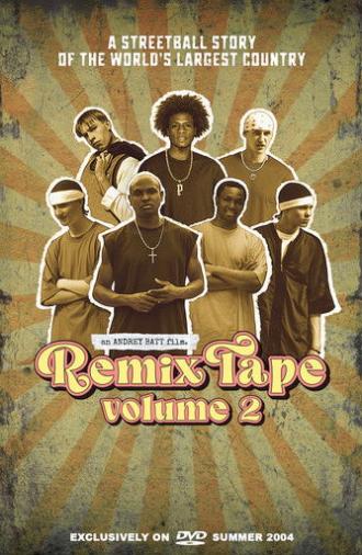 Remix Tape Volume 2 (2004)