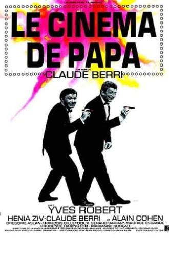 Le Cinema de Papa (1971)