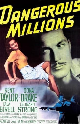 Dangerous Millions (1946)