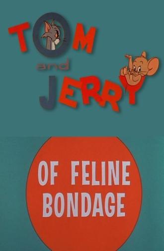 Of Feline Bondage (1965)
