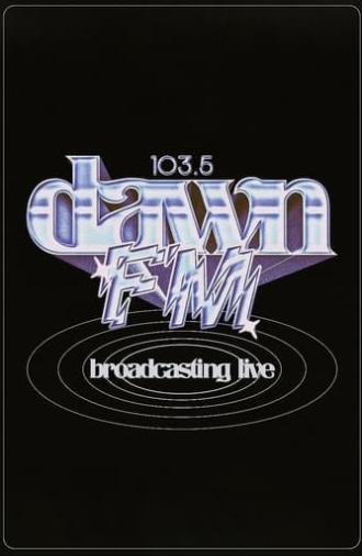 The Weeknd: 103.5 Dawn FM (2022)