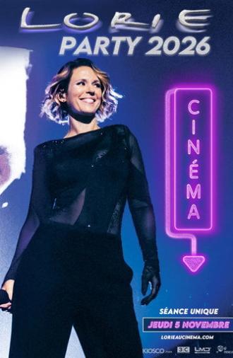 Lorie Party 2026 au cinéma (2026)