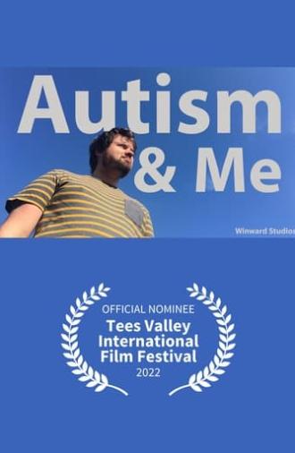 Autism & Me (2021)