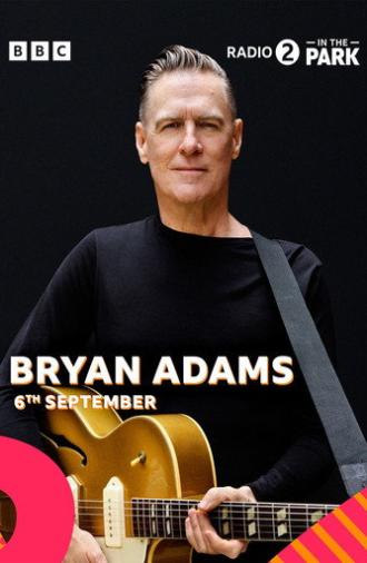 Radio 2 in the Park 2025: Bryan Adams (2025)