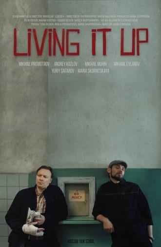 Living It Up (2019)