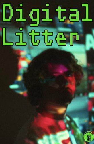 Digital Litter (2025)