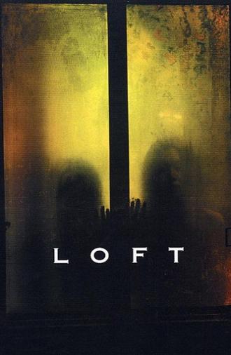 Loft (2006)