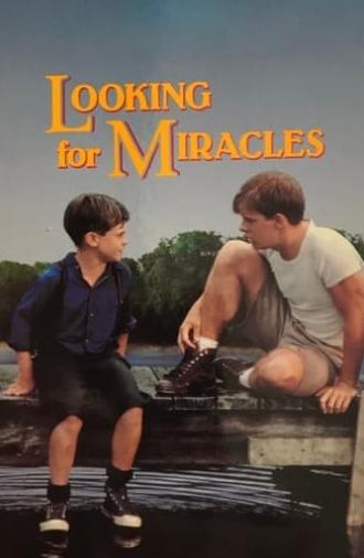 Looking for Miracles (1989)