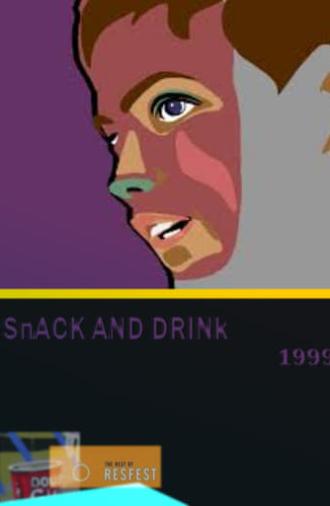 Snack And Drink (2016)