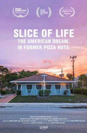 Slice of Life: The American Dream. In Former Pizza Huts. (2024)