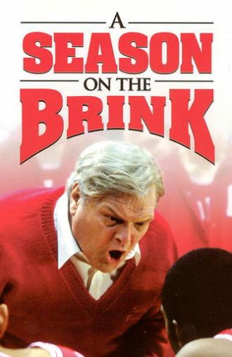 A Season on the Brink (2002)