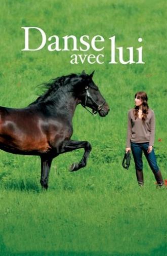Dance with Him (2007)