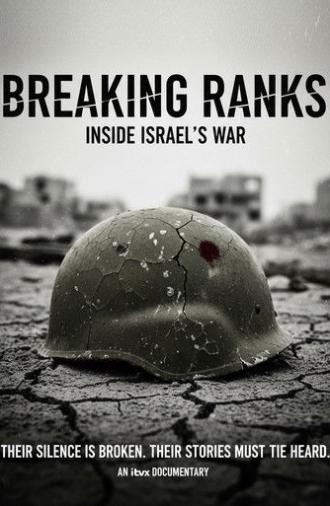 Breaking Ranks: Inside Israel's War (2025)