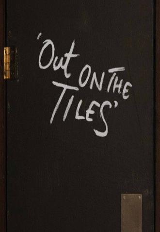 Out on the Tiles (2010)